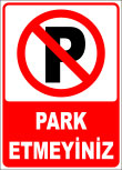 park etmeyiniz