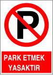 park etmek yasaktır