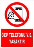 cep telefonu vs yasaktır