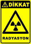 dikkat radyasyon